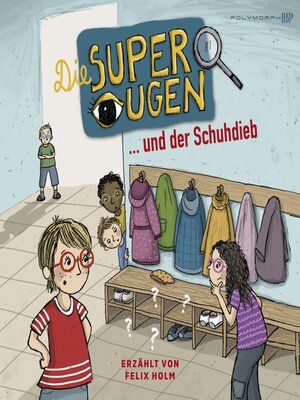 cover image of Die Superaugen und der Schuhdieb